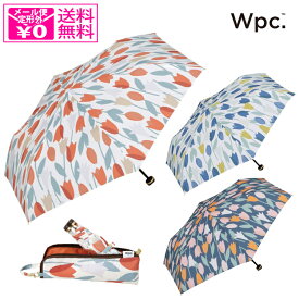 定形外送料無料 wpc. ブルーミングチューリップ ミニ mini 3590-113-002 折りたたみ傘 傘 晴雨兼用 雨傘 日傘 チューリップ 軽量 コンパクト ワールドパーティ wpc