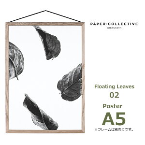 �G���g���[�Ń|�C���g5�{&2%OFF�N�[�|�� �|�X�^�[ �A�[�g�|�X�^�[ ������� �k�� �k���|�X�^�[ �y�[�p�[�R���N�e�B�u Floating Leaves 02 A5 �N���A ���[���� �Ή� Paper Collective 8116 ���� �t �������� 