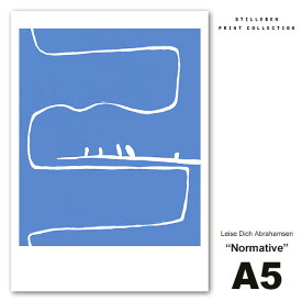 【100円クーポン対象】STILLEBEN ポスター A5 Normative ノーマティブ 規範 メール便 対応 スティルレーベン Leise Dich Abrahamse A5LDA_nor おしゃれ インテリア キャッシュレス還元