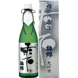 【取り寄せ品】槽掛け雫酒 大吟醸 720ml /　梅錦山川