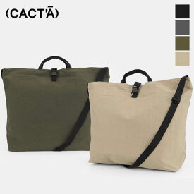 カクタ CACT'A トートバッグ TECH-TOTE BAG テック 2WAY ショルダーバッグ ナイロン メンズ レディース 各色 1018 | ブランド [正規取扱店]【10%OFFクーポン+ポイント10倍 | もれなく選べるノベルティ】