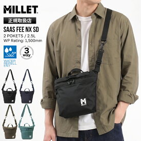 ミレー MILLET ショルダーバッグ SAAS FEE NX SD サースフェー 2.5L 3WAY フロントポーチ ウエストポーチ メンズ レディース 斜め掛け スポーツ アウトドア 撥水 軽量 ロゴ 無地 2026年秋冬 新作 MIS0779 | ブランド [正規取扱店]