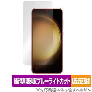 Samsung Galaxy S23 �ی� �t�B���� OverLay Absorber �ᔽ�� for �T���X�� �X�}�[�g�t�H�� �M�����N�V�[ S23 �Ռ��z�� ���˖h�~ �R��