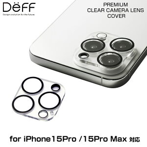 iPhone15Pro / 15Pro Max �p �J���� �N���A �����Y�J�o�[ PREMIUM CLEAR CAMERA LENS COVER for iPhone for �A�C�t�H�[�� 15Pro / 15Pro Max Deff �f�B�[�t