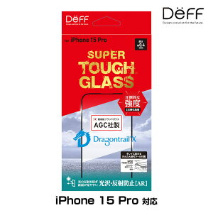iPhone 15 Pro KXtB SUPER TOUGH GLASS for ACtH[ 15 v E˖h~(AR) AGC DragonTrail X ̗p Deff 񂽂\tc[t
