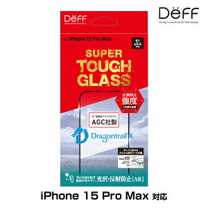 iPhone 15 Pro Max KXtB SUPER TOUGH GLASS for ACtH[ 15 v }bNX E˖h~(AR) AGC DragonTrail X ̗p Deff 񂽂\tc[t