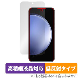 Galaxy S23 FE SCG24 یtB OverLay Plus Lite MNV[ X}zptB ׉tΉ A`OA ˖h~ wh~