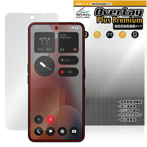 Nothing Phone (3a) Pro ی tB OverLay Plus Premium for X}[gtH tی A`OA ˖h~  wh~
