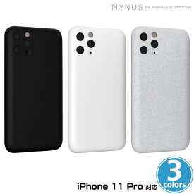 iPhone11 Pro 用 MYNUS ケース for iPhone 11 Pro カメラ部分をギリギリまでカバーしたミニマルデザインケース マイナス アイフォーン11プロ用ケース