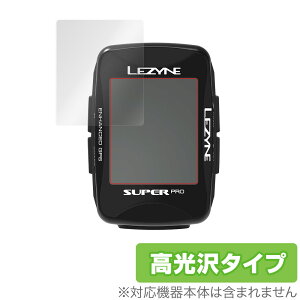 LEZYNE SUPER PRO GPS MACRO PLUS GPS �ی� �t�B���� OverLay Brilliant for LEZYNE SUPER PRO GPS / MACRO PLUS GPS �w�䂪���ɂ��� �h�w�� ������ �~���r�b�N�X