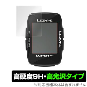 LEZYNE SUPER PRO GPS MACRO PLUS GPS �ی� �t�B���� OverLay 9H Brilliant for LEZYNE SUPER PRO GPS / MACRO PLUS GPS 9H ���d�x ��������������������^�C�v �~���r�b�N�X