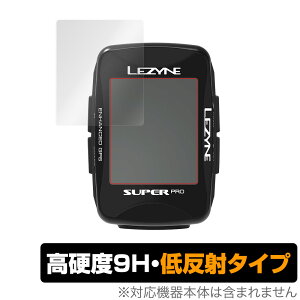 LEZYNE SUPER PRO GPS MACRO PLUS GPS �ی� �t�B���� OverLay 9H Plus for LEZYNE SUPER PRO GPS / MACRO PLUS GPS 9H ���d�x�ŉf�肱�݂�ጸ����ᔽ�˃^�C�v �~���r�b�N�X