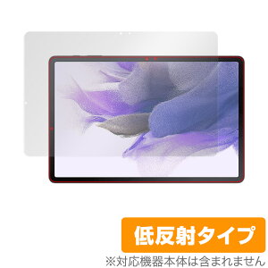 Galaxy Tab S7 FE ی tB OverLay Plus for Samsung GalaxyTab MNV[^u tی A`OA ᔽ  hw ~rbNX
