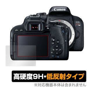 Canon EOS Kiss X9i X8i X7i �ی� �t�B���� OverLay 9H Plus for �L���m�� �C�I�X �f�W�^���J���� 9H ���d�x�ŉf�肱�݂�ጸ����ᔽ�˃^�C�v