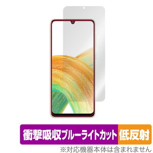 Galaxy A33 5G �ی� �t�B���� OverLay Absorber �ᔽ�� for �T���X�� �X�}�[�g�t�H�� �M�����N�V�[ A33 5G �Ռ��z�� ���˖h�~ �R��