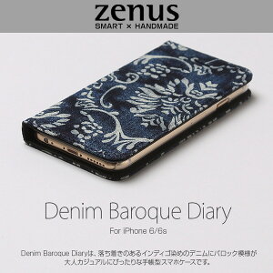 iPhone 6s/6 �p �P�[�X Zenus Denim Baroque Diary for iPhone 6s/6 �蒠�^ �f�j�� �J�[�h �|�P�b�g ���h����