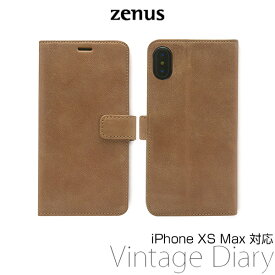 iPhone XS Max 用 Zenus Vintage Diary for iPhone XS Max アイフォンXSマックス アイフォンテンエスマックス iPhoneXSMAX テンエスマックス アイフォーン アイフォンX 2018 6.5