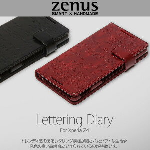 Xperia (TM) Z4 SO-03G/SOV31/402SO �p �P�[�X Zenus Lettering Diary for Xperia (TM) Z4 SO-03G/SOV31/402SO �蒠�^ �蒠�P�[�X �蒠�^�C�v ���J���^�C�v