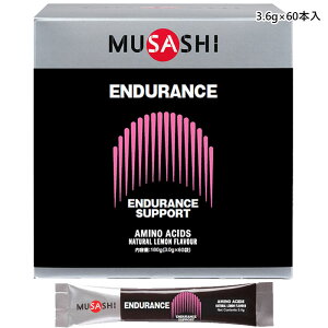3.6g×60{ TV Y fB[X GfX ENDURANCE Tvg A~m_ XeBbN  g[jO IȎv̓T|[g  MUSASHI ENDU60