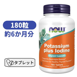 �J���E�� �v���X ���E�f 180�J�v�Z�� �i�E�t�[�Y �T�v�� �r�^�~�� �т��݂� ���N �yNOW FOODS Potassium plus lodine�@180 TABLETS�z