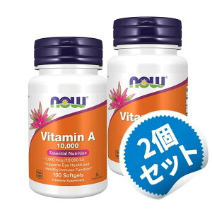 y2Zbgzr^~ A 10,000 IU - 100\tgWF iEt[Y e@r[eB[Tv т݂ Tv yNow Foods Vitamin A 10,000 100 Softgelsz