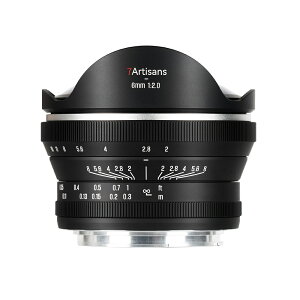 7Artisans 6mm F2.0 ���჌���Y APS-C 220°��p 0.1m�ŒZ�B�e���� �}�j���A���t�H�[�J�X Sony E Canon RF Nikon Z �x�m�t�C���� X M43�}�E���g�Ή� �Ίp���჌���Y