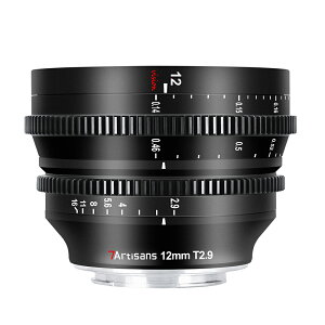 7artisans 12mm T2.9 VlY APS-C Lp }jAtH[JX SONY E Fujifilm X Canon RF Nikon Z M4/3 Panasonic/Sigma/Leica L}EgΉ f搧ABeȂǂɓKp