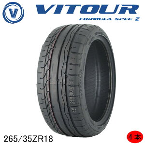 �ySALE!!�zVITOUR TIRE 4�{set FORMULA SPEC Z 265/35ZR18 ���B�c�A�[�^�C���@���W�A���^�C��