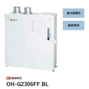 OH-G2306FF BL �Ζ������g�[��p�M���@ �m�[���c �����R���� ��������