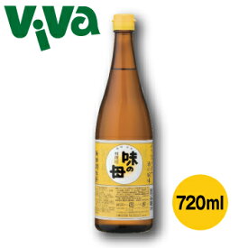 味の母（みりんタイプ） 720ml