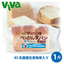 ずっしり11種 べっぴん 食パン KS 乳酸菌生産物質配合 1斤
