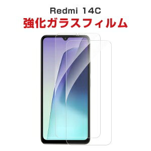 2s[X VI~ Redmi 14C tB tیV[g dx9H KX HD Film KXtB LCDXN[ یtB ߗ wy Uh~ h~ X}z MNV[ ʕ