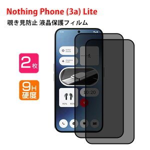 ibVO Nothing Phone (3a) Lite tB `h~ tیV[g dx9H KX HD Film KXtB LCDXN[ یtB ߗ wy Uh~ h~ X}z 