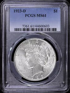 1923-D $1 ���a��h�� PCGS MS 61 |�񗬒�UNC