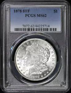 1878-P 8TF $1 �����K�� �h�� PCGS MS 62 | 8 ���H������ UNC