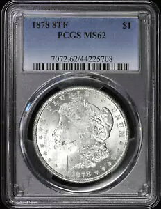 1878-P 8TF $1 �����K�� �h�� PCGS MS 62 | 8 ���H������ UNC