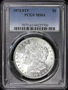 1878-P 8TF $1 �����K�� �h�� PCGS MS 61 | 8 ���H������ UNC