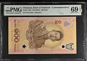 �^�C 100 �o�[�c ND 2024 �ʐM72th #1414444 P 143 a Superb Gem UNC PMG 69 EPQ