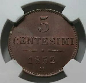 �C�^���A �B LOMBARDY VENETIA 5 centesimi 1852 M Milan NGC MS 63 BN UNC �I�[�X�g���A