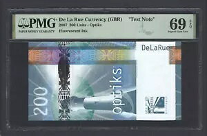De La Rue (GBR)�A200 ���j�b�g�A2007�AOptiks-Fluorescent Ink�uTest Note�vUNC Grade 69
