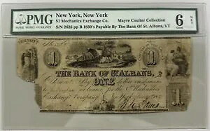 1830 �N��� $1 Mechanics Exch - NY - Bank of St. Albans - PMG 6 NET - ���ɒ���������