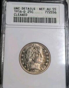 1916-D Barber Quarter ANACS SOAPBOX NET AU-55 UNC �ڍ� OH