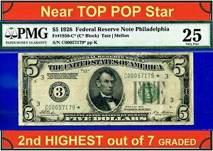 1928 �N $5 �A�M������s�� PMG 25 ���v 7 ���m�̃t�B���f���t�B�A �X�^�[ Fr 1950-C*