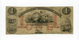 1854�N $1 The Merchants' Exchange Bank - D.C.�A�i�R�X�e�B�A����