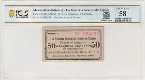Mex Rev / La Tesoreria Gen. del Estado P#S1081 M3884 1915 50 �Z���gPCGS ChAU58
