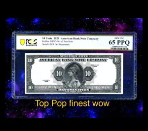 1929�N American Bank Note Company $10 UNITS TEST Note OBSOLETE PCGS 65 PPQ RARE