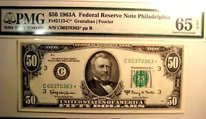 1963A $50 Fr.#2113-C �X�^�[ �t�F�f���� ���U�[�u �m�[�g �t�B���f���t�B�A �X�[�p�[�u �W�F�� PMG65 EPQ