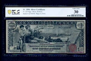 1896 $1�V���o�[�ؖ��� FR 225 PCGS 30Choice Very Fine