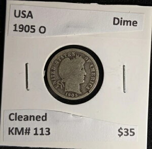 �A�����J 1905 O Dime KM# 113 �N���[�j���O�ς� #071 #28B
