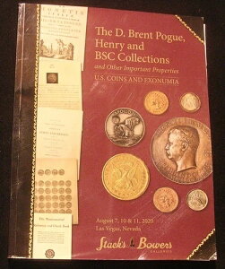 StacksBowers Brent Pogue/Henry/BSC Collections�A�I�[�N�V�����J�^���O�A2020�N8��7���E10���`11��